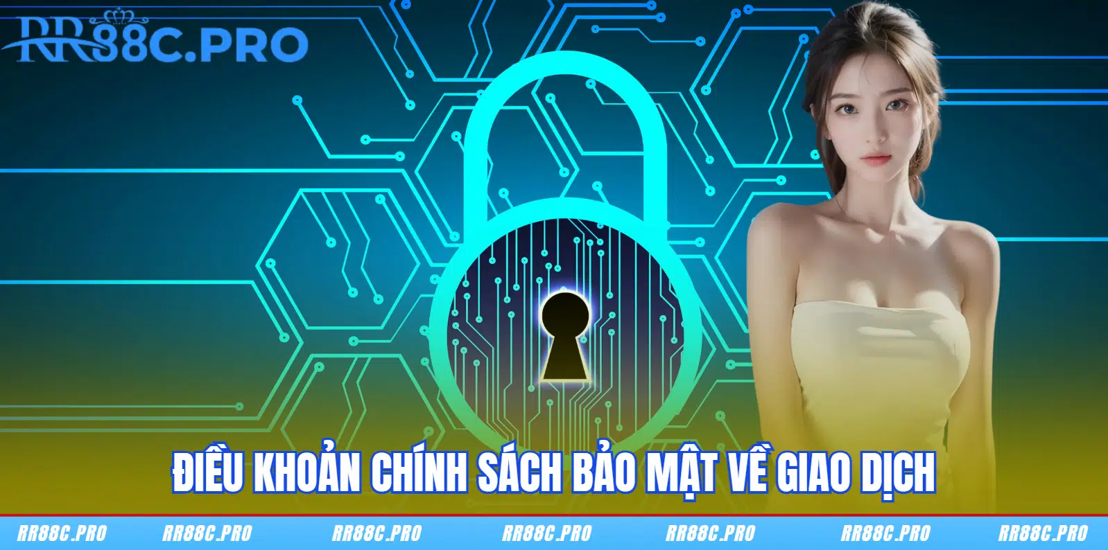 Điều khoản chính sách bảo mật về giao dịch